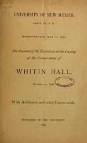Cover of: An account of the exercises at the laying of the corner-stone of Whitin hall