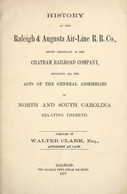 Cover of: History of the Raleigh & Augusta Air-Line R.R. Co by Walter Clark