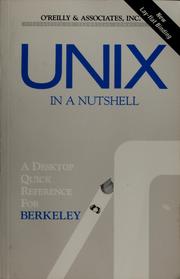 Cover of: UNIX in a Nutshell by The staff of O'Reilly Media