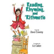 Cover of: Reading, rhyming, and 'rithmetic