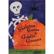 Cover of: Skeleton Bones and Goblin Groans