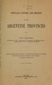 Cover of: Popular customs and beliefs of the Argentine provinces