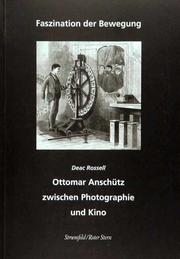 Cover of: Faszination der Bewegung: Ottomar Anschütz zwischen Photographie und Kino