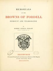 Cover of: Memorials of the Browns of Fordell, Finmount and Vicarsgrange. [With plates.] by Robert Riddle Stodart