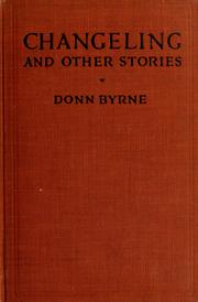 Cover of: Changeling by Donn Byrne