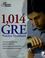 Cover of: 1014 GRE practice questions