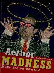 Cover of: Aether Madness by Gary Wolf, Michael Stein, Wolf, Gary