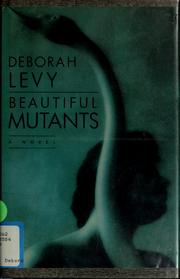 Cover of: Beautiful mutants