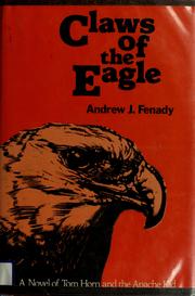 Cover of: Claws of the eagle by Andrew J. Fenady, Andrew J. Fenady