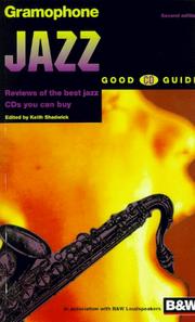Cover of: Gramophone Jazz Good CD Guide by Keith Shadwick