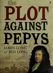 Cover of: The plot against Pepys by Long, James