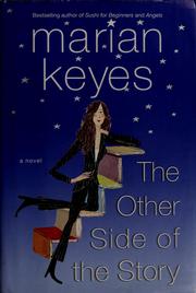 Cover of: The other side of the story: a novel