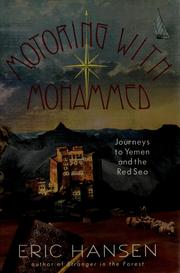 Cover of: Motoring with Mohammed: journeys to Yemen and the Red Sea