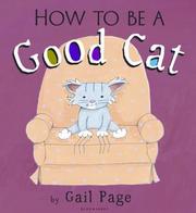 Cover of: How to Be a Good Cat