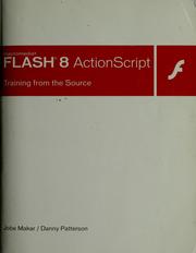 Cover of: Macromedia Flash 8 ActionScript: training from the source