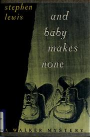 Cover of: And baby makes none