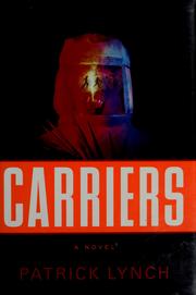 Cover of: Carriers | Patrick Lynch