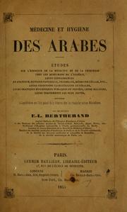 Cover of: Médecine et hygiène des arabes by E.-L Bertherand