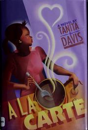 Cover of: A la Carte by Tanita S. Davis