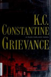 Cover of: Grievance by K. C. Constantine