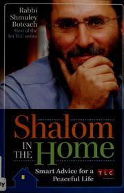Cover of: Shalom in the home by Shmuel Boteach