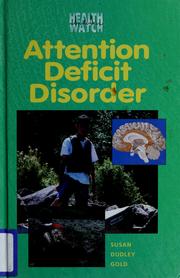 Cover of: Attention deficit disorder by Susan Dudley Gold