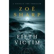 Cover of: Fifth Victim: A Charlie Fox Thriller by 