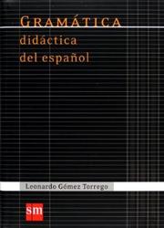 Cover of: Gramática Didáctica del Español by 