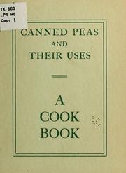 Cover of: Canned peas and their uses