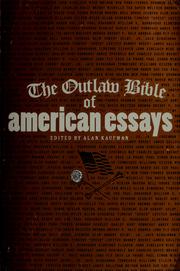 The outlaw bible of American essays by Alan Kaufman