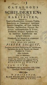 Catalogus van schilderyen, als meede zeer fraaye rariteiten by Pieter Locquet