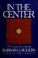 Cover of: In the center
