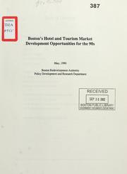 Cover of: Boston's hotel and tourism market development opportunities for the 90s