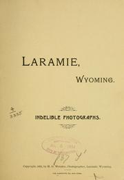 Cover of: Laramie, Wyoming: Indelible photographs
