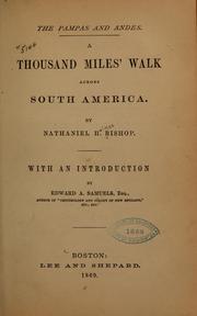 Cover of: The pampas and the Andes: A thousand miles' walk across South America