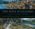Cover of: The West is calling