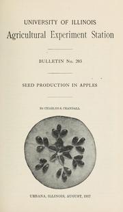 Cover of: Seed production in apples | Charles S. Crandall