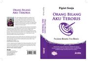 Cover of: Orang Bilang Aku Teroris: Kisah seru Pipiet Senja menyebar virus menulis ke pelosok Tanah Air dan mancanegara