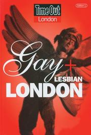 Gay & Lesbian London (Time Out) by Paul Burston