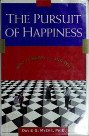 Cover of: The pursuit of happiness by David G. Myers