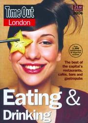 Cover of: Time Out London Eating and Drinking 2004