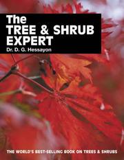 Cover of: The tree & shrub expert by D. G. Hessayon, D. G. Hessayon