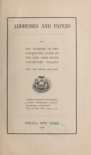 Cover of: Addresses and papers. | New York State Veterinary College.