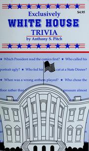 Exclusively White House trivia