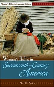 Cover of: Women's roles in seventeenth-century America by Merril D. Smith