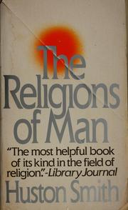 Cover of: The religions of man by Huston Smith