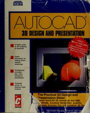 Cover of: AutoCAD 3D design and presentation by Michele Bousquet