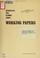 Cover of: Working papers: projected distribution of families and unrelated individuals by income class, 1975-1990