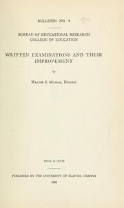 Cover of: Written examinations and their improvement by Walter Scott Monroe