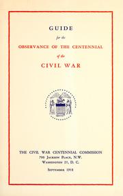 Cover of: Guide for the observance of the centennial of the Civil War